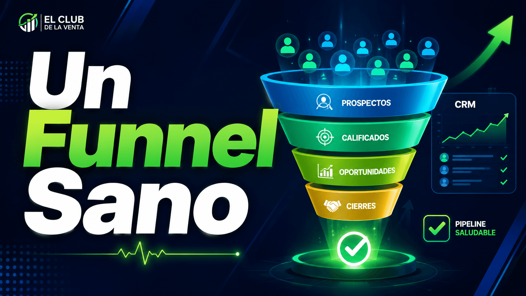Un funnel sano